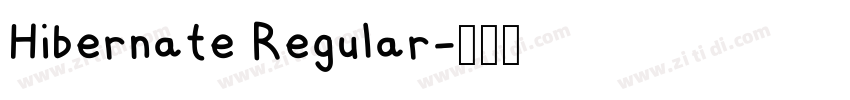Hibernate Regular字体转换